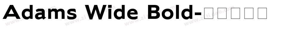 Adams Wide Bold字体转换